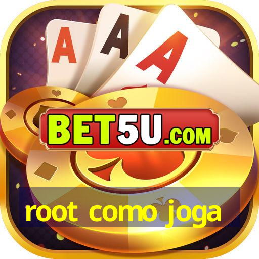 root como joga