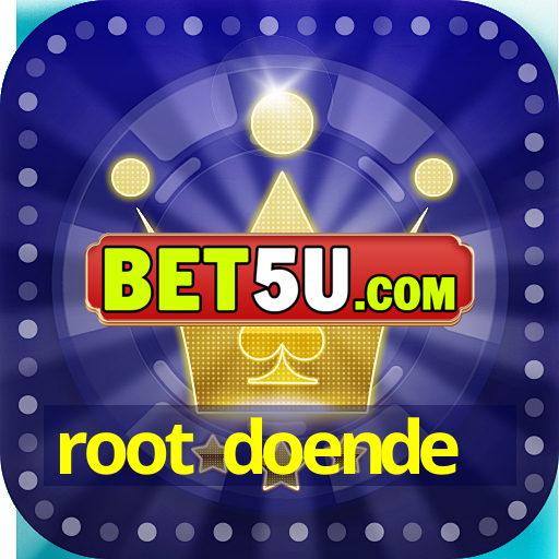 root doende