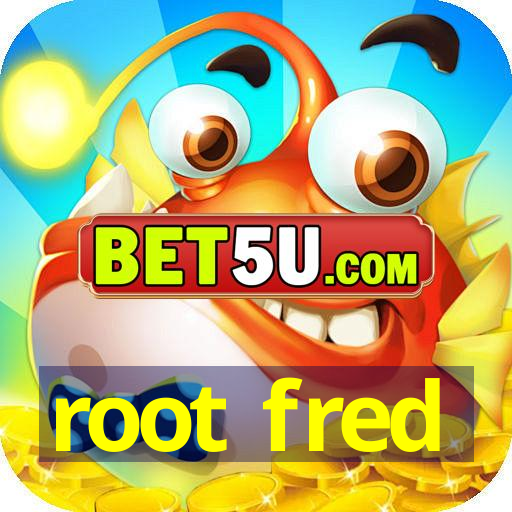 root fred