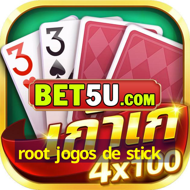 root jogos de stick