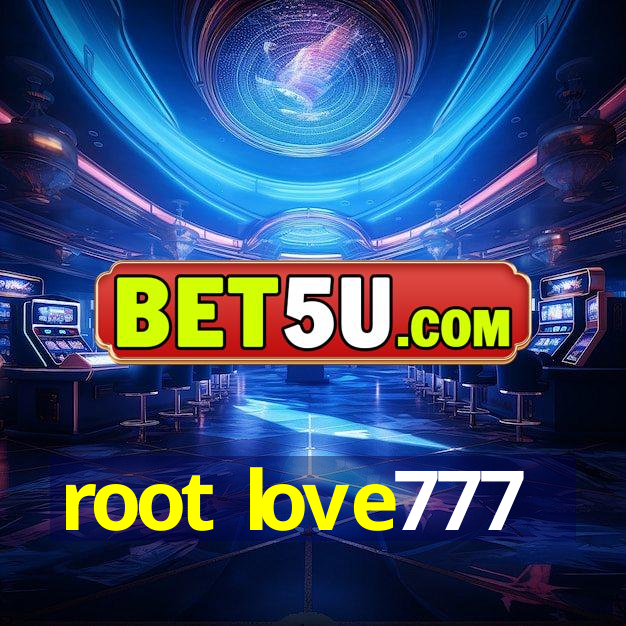 root love777