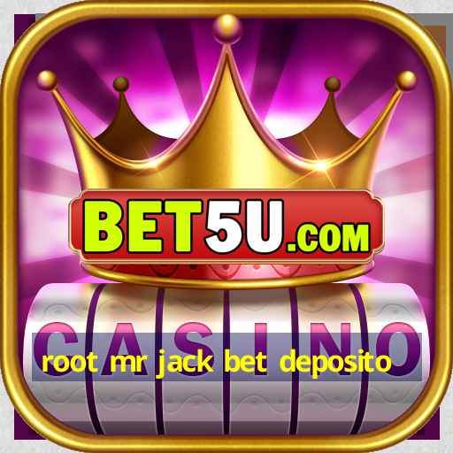 root mr jack bet deposito