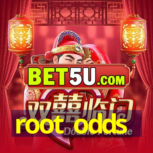 root odds