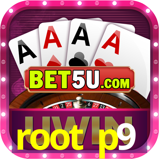 root p9