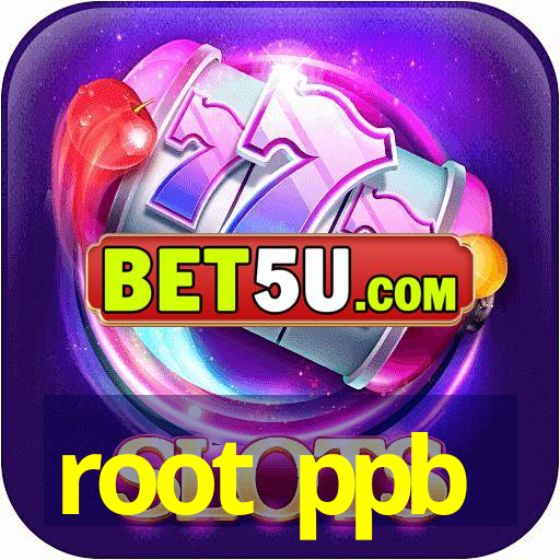 root ppb