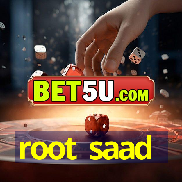 root saad