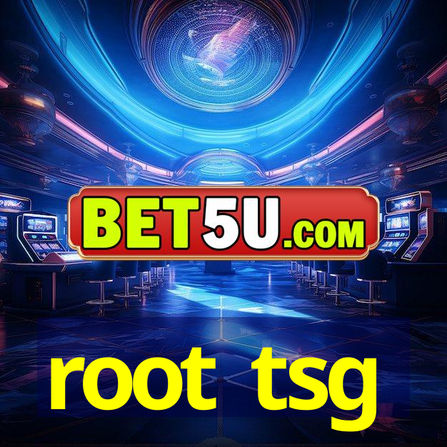 root tsg