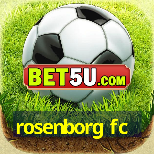 rosenborg fc