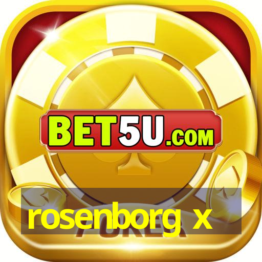 rosenborg x