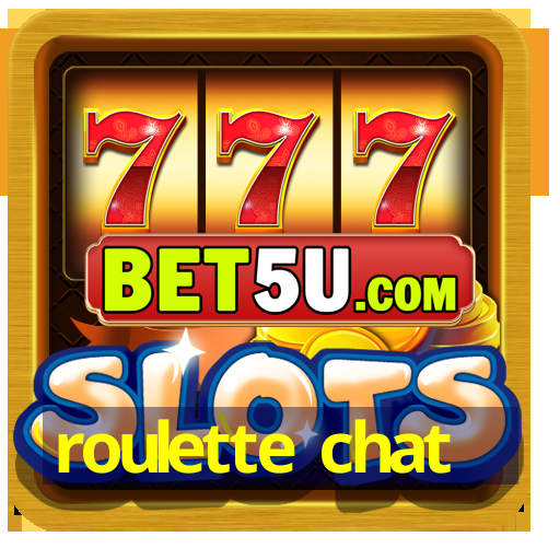 roulette chat