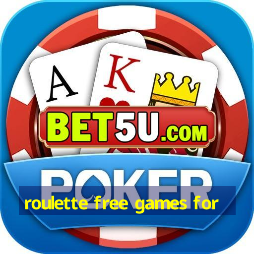 roulette free games for