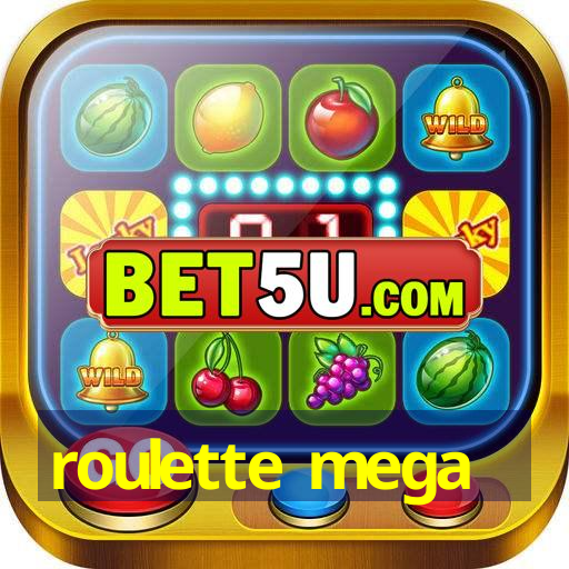 roulette mega