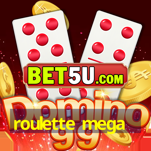 roulette mega