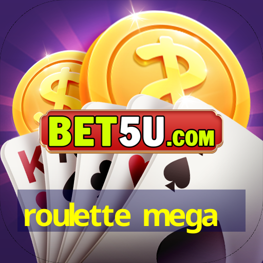 roulette mega