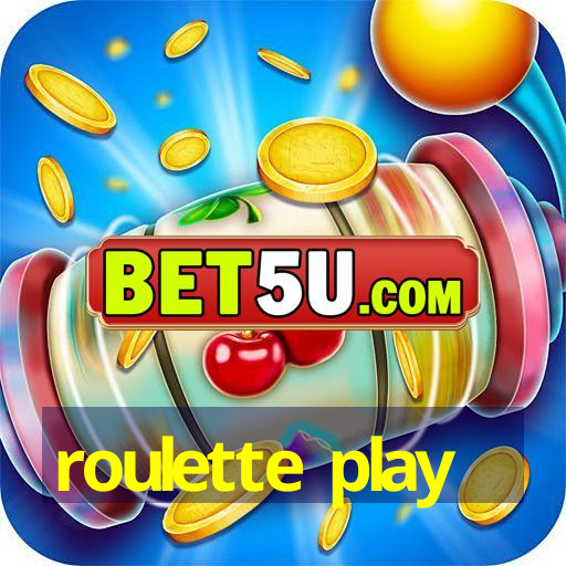 roulette play