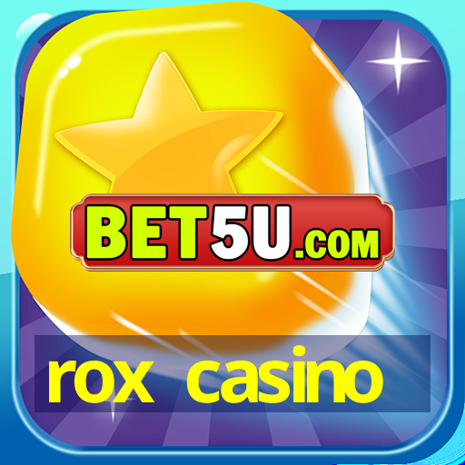 rox casino