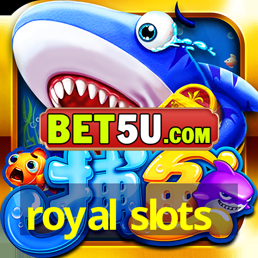 royal slots