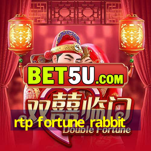 rtp fortune rabbit