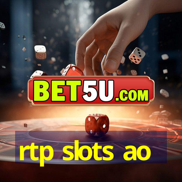 rtp slots ao