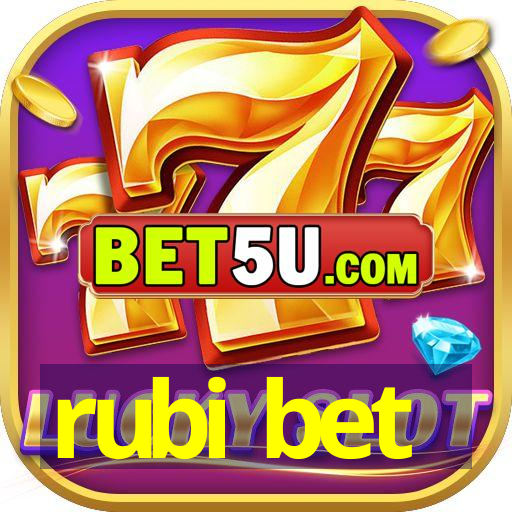 rubi bet