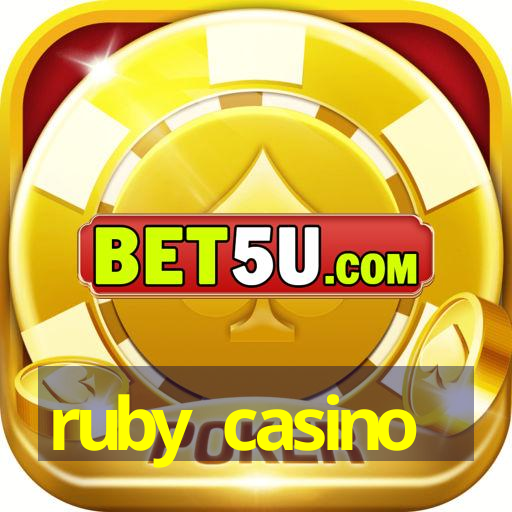 ruby casino