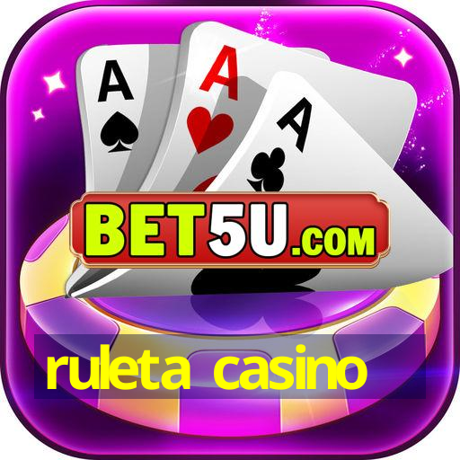 ruleta casino