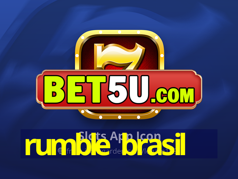 rumble brasil