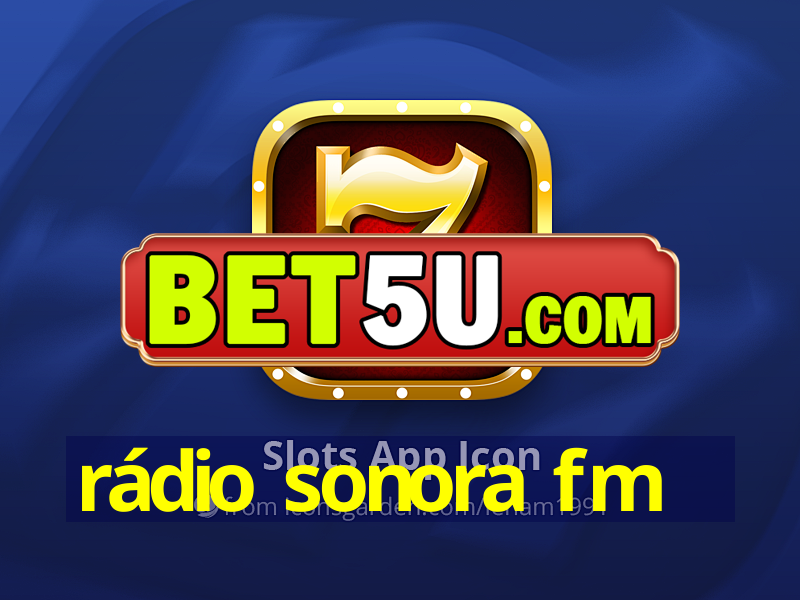 rádio sonora fm