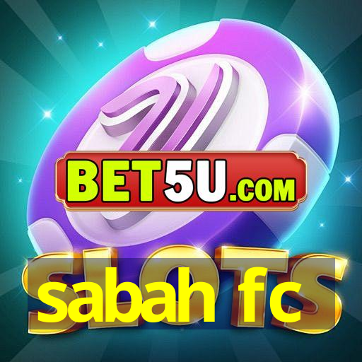 sabah fc