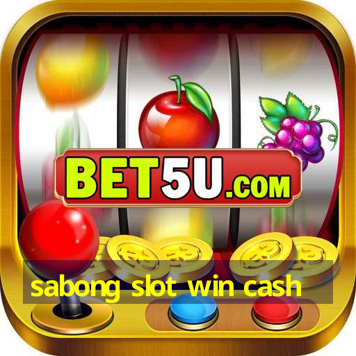 sabong slot win cash