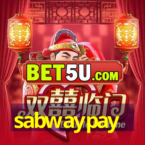 sabwaypay