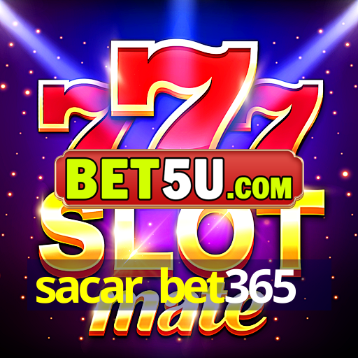 sacar bet365