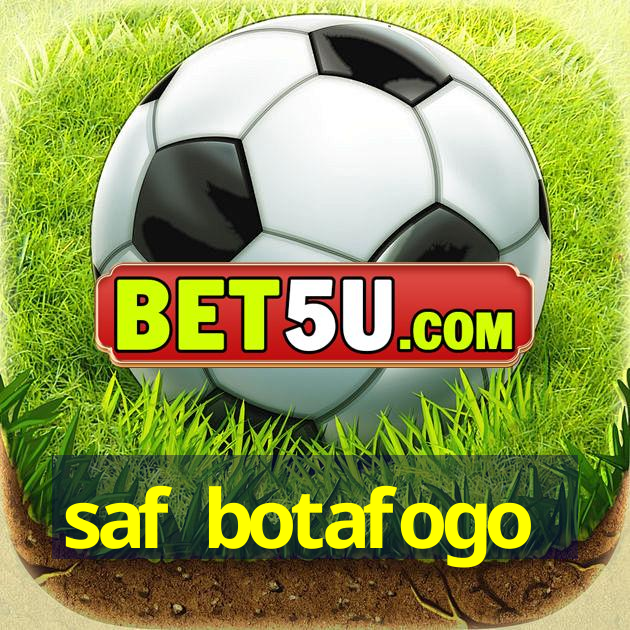 saf botafogo