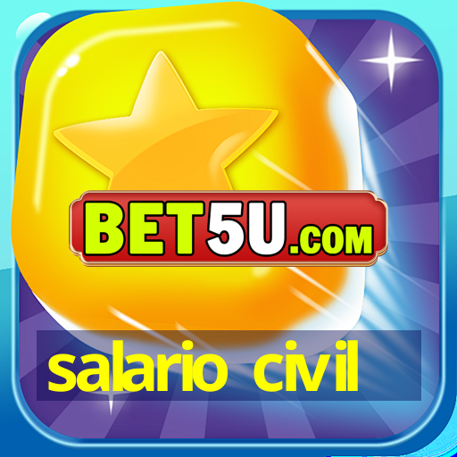 salario civil