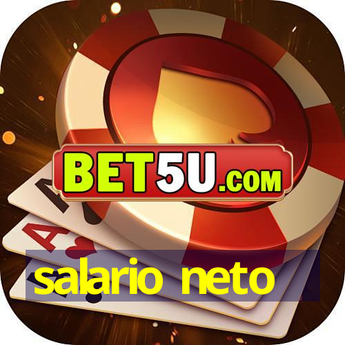 salario neto