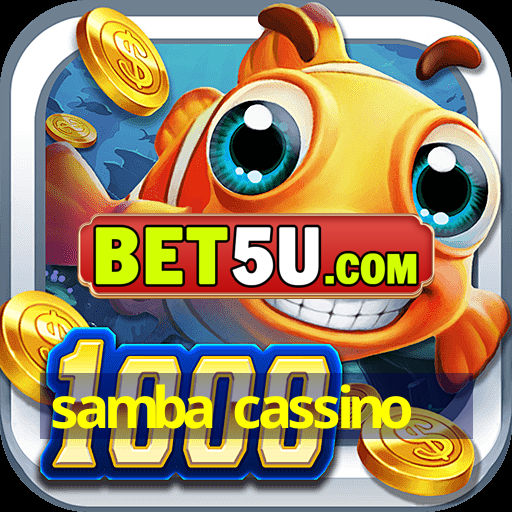 samba cassino