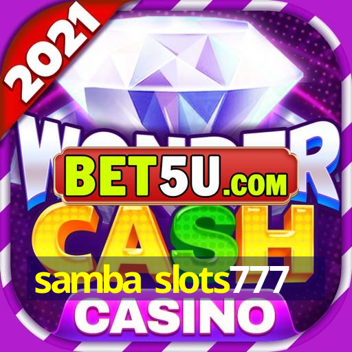 samba slots777