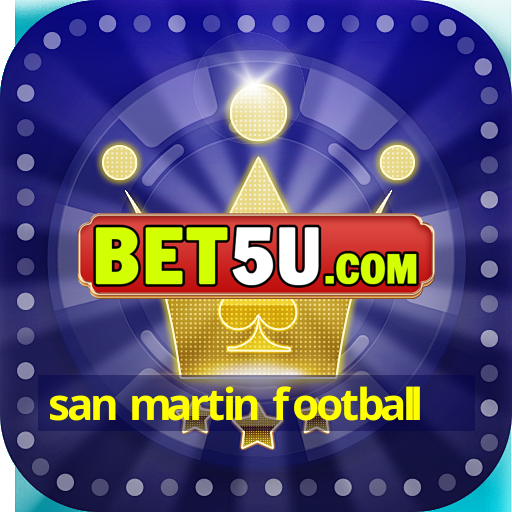 san martin football