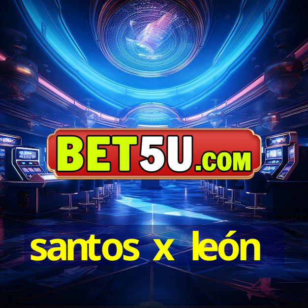 santos x león