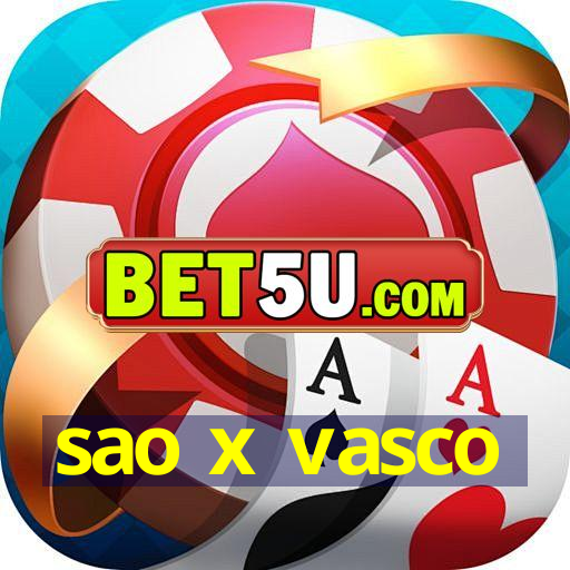 sao x vasco