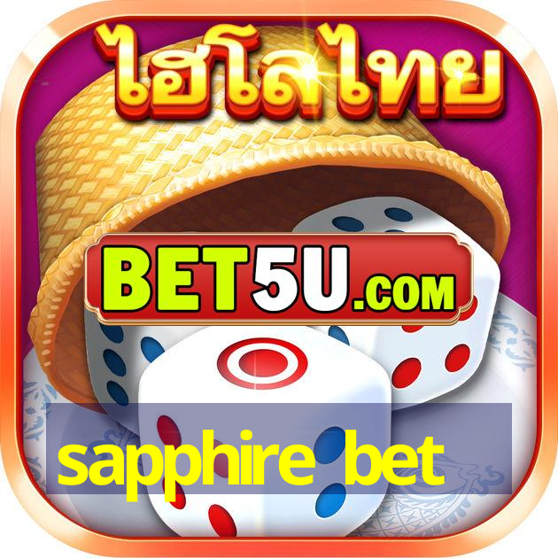 sapphire bet