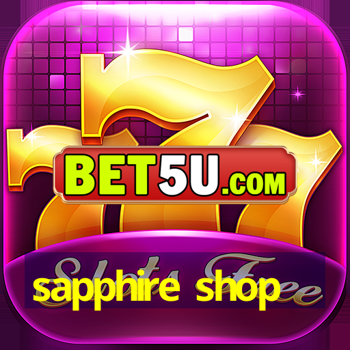 sapphire shop