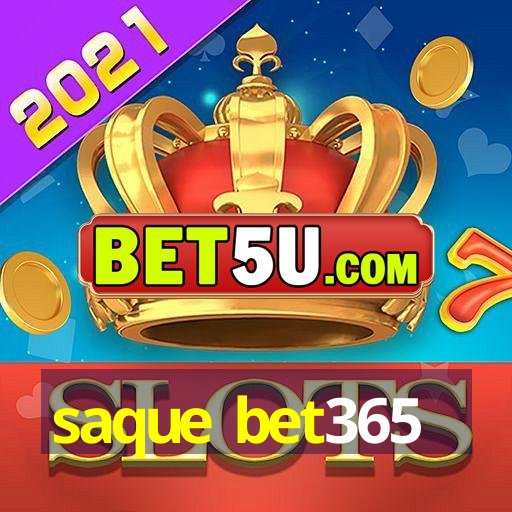 saque bet365