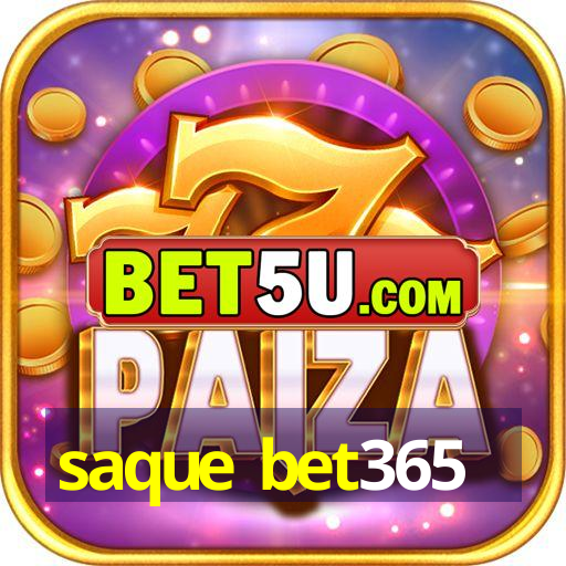 saque bet365