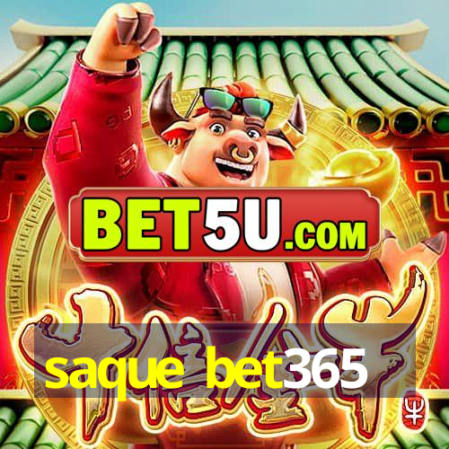 saque bet365