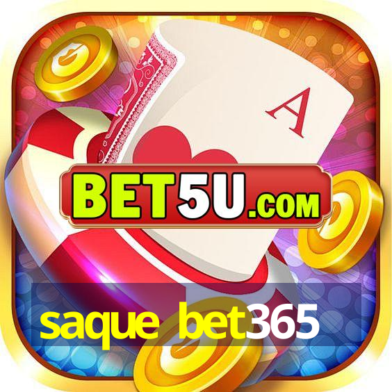 saque bet365