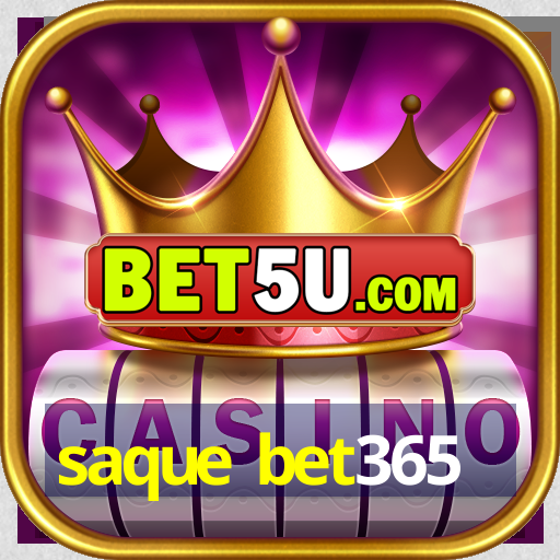 saque bet365