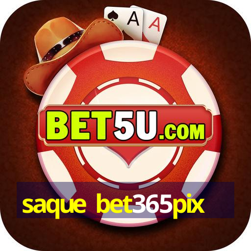 saque bet365pix