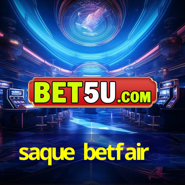 saque betfair