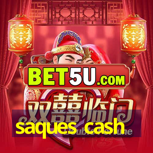 saques cash